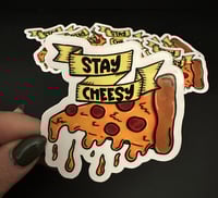 Image 2 of Stay Cheesy Pizza Sticker