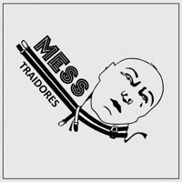 Mess - Traidores 7"