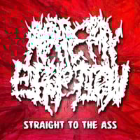 Image 1 of Artery Eruption - Straight To The Ass 