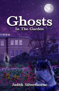 MG - Ghosts in the Garden (by Judith Silverthorne)