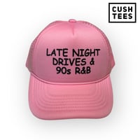 Late night drives & 90s r&b (Trucker Hat) Pink