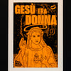 "Gesù era donna" poster