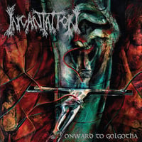 Image 1 of INCANTATION - Onward To Golgotha LP