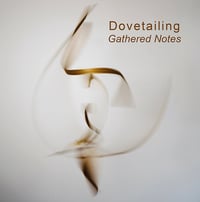 Dovetailing Gathered Notes Book