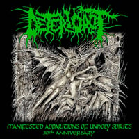 Image 1 of DETERIOROT - MANIFESTED APPARITIONS 30TH Anniversary   CD