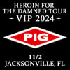 PIG VIP '24 JACKSONVILLE