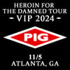 PIG VIP '24 ATLANTA