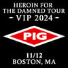 PIG VIP '24 BOSTON, MA