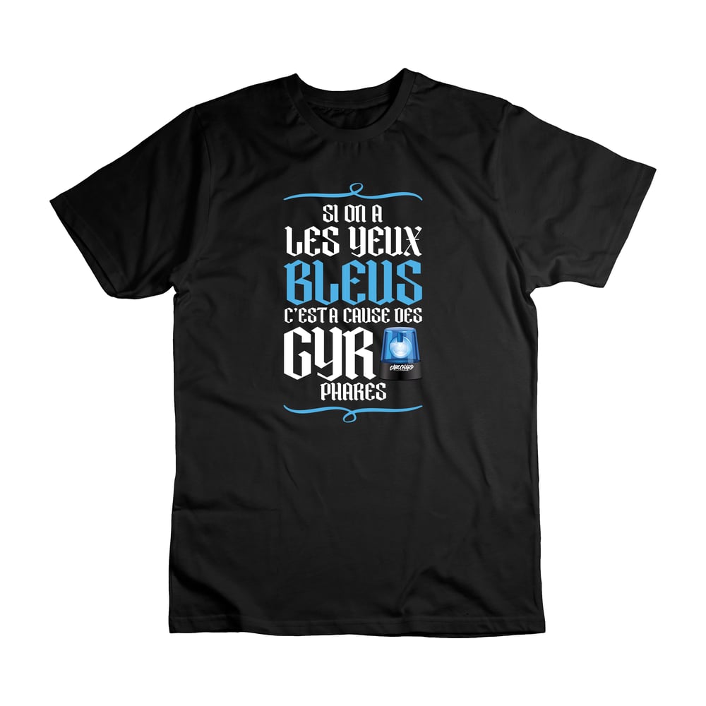 Image of TEE-SHIRT NOIR - SI ON A LES YEUX BLEUS