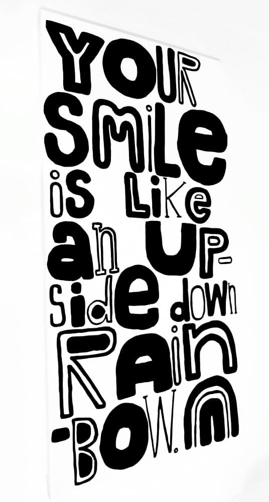 Image of YoUR SMiLe iS LikE aN UPSidE dOWN RAiNbOW . - 15" X 30" CANVAS