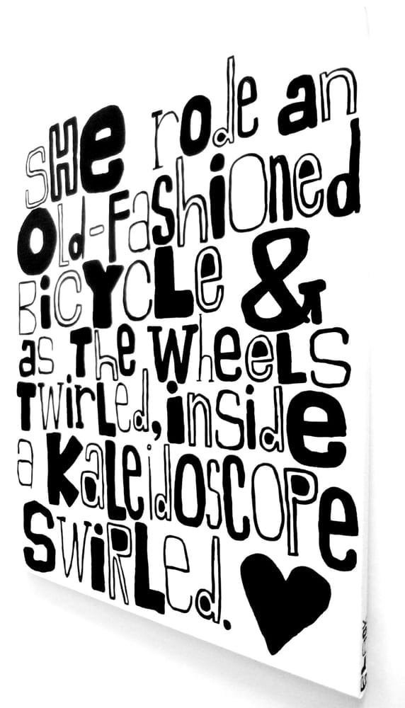 Image of ShE ROde aN OLd-fAShiONed BiCYCLe & aS tHe WhEELS tWiRLed iNSidE A KALeidOSCOPe SWiRLed. - 22" X 28"