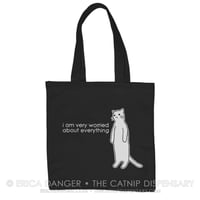 I am Very Worried About Everything Tote Bag, featuring Anxiety Cat