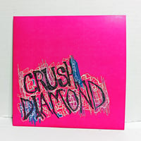 Image 1 of Crush Diamond 45 rpm DJ 7" 