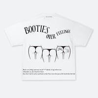 Image 1 of BOOTIES OVER FEELINGS TEE