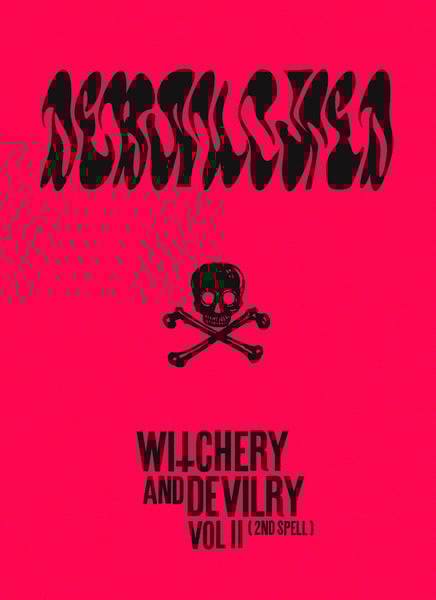 Image of DEBAUCHED – Witchery and Devilry Vol 2 (2nd Spell)