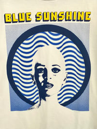 Image 2 of Blue Sunshine t-shirt