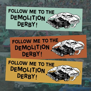 Image of Demo Derby Bumper Sticker