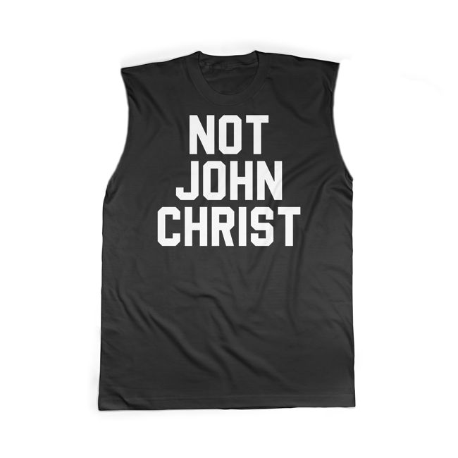NOT JOHN CHRIST