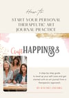 How to Start Your Therapeutic Art Journal Practice 8 Page PDF Guide