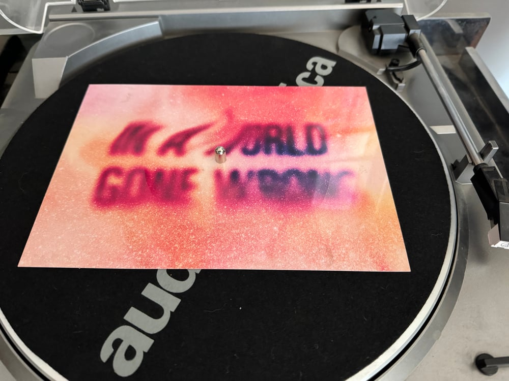 Image of In A World Gone Wrong - Vinyl Post