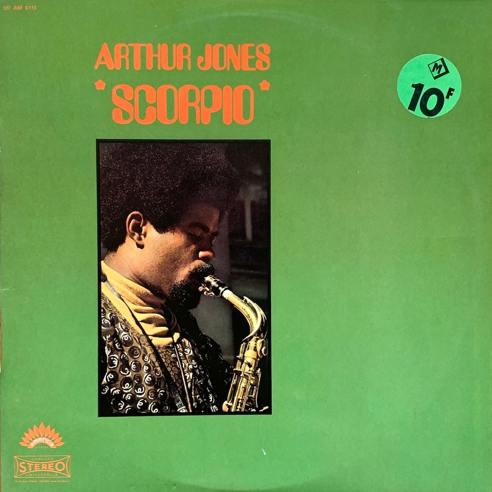 Arthur Jones – Scorpio (	America Records – 30 AM 6112 - France - 1971)