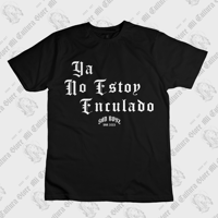Image 1 of Ya  No Estoy Enculado Junior H Sad Boyz Tour t-shirt