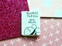 Image 1 of Distro: BuzzButt Tiny Zine