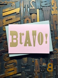 Image 5 of Bravo! | Typographic Letterpress Card | Metallic Inks On Candy Pink