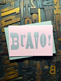 Image 8 of Bravo! | Typographic Letterpress Card | Metallic Inks On Candy Pink