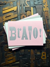 Image 2 of Bravo! | Typographic Letterpress Card | Metallic Inks On Candy Pink