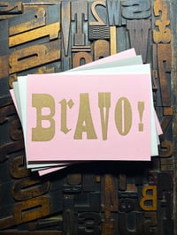 Image 1 of Bravo! | Typographic Letterpress Card | Metallic Inks On Candy Pink