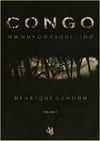 CONGO: Um Mundo Esquecido (Volume 1 - Edição Original)