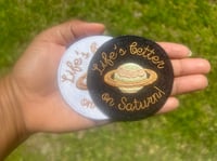 Image 1 of Life’s Better On Saturn patch