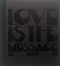 Image 1 of Arthur Jafa - Love Is The Message, The Message Is Death