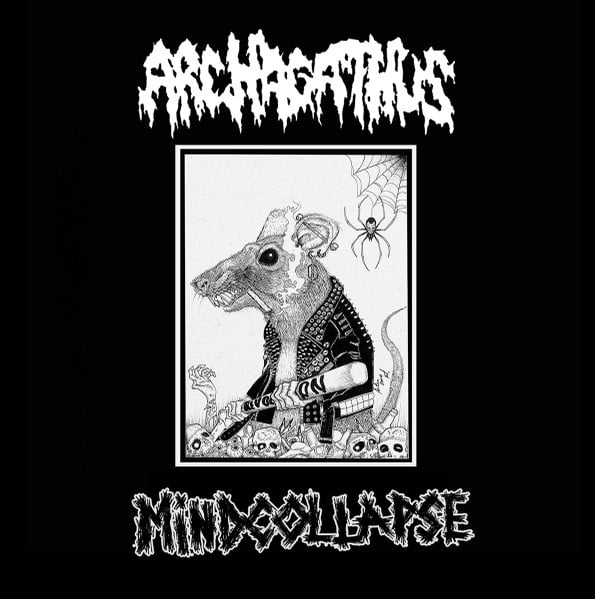 Archagathus / Mind Collapse 7"