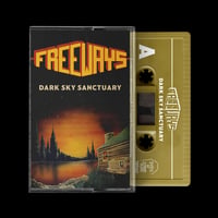 FREEWAYS - DARK SKY SANCTUARY