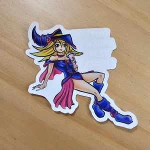 Image of "You Wanna Play Cards?" with Dark Magician Girl Transparent Vinyl Sticker 