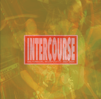 Intercourse “Bag Fumblers Incorporated 2021-2024” CD