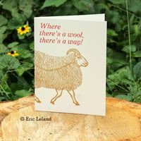 Image 1 of Greeting Card: "Where there's a wool, there's a way!"