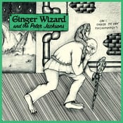 Image of Ginger Wizard & Peter Jacksons 7" (Stoned to Death)