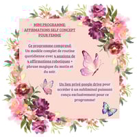 Image 1 of MINI PROGRAMME: AFFIRMATIONS SELF-CONCEPT POUR FEMME + 1 SUBLIMINAL.