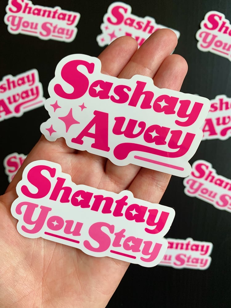 Image of Sashay & Shantay Stickers