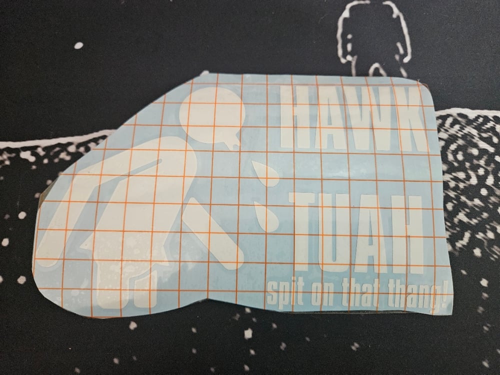 Image of HAWK TUAH! Decal