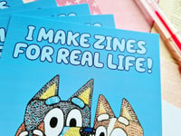 Image 6 of Postcard: I Make Zines For Real Life