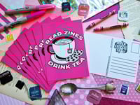 Image 2 of Postcard: Read Zines Drink Tea