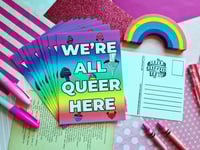 Image 1 of Postcard: We're All Queer Here