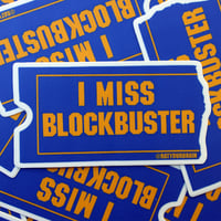 “I miss Blockbuster” matte 3” vinyl stickers by @ratyourbrain