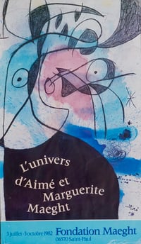 Image 2 of poster / l'univers d'aime et margurite maeght / miro