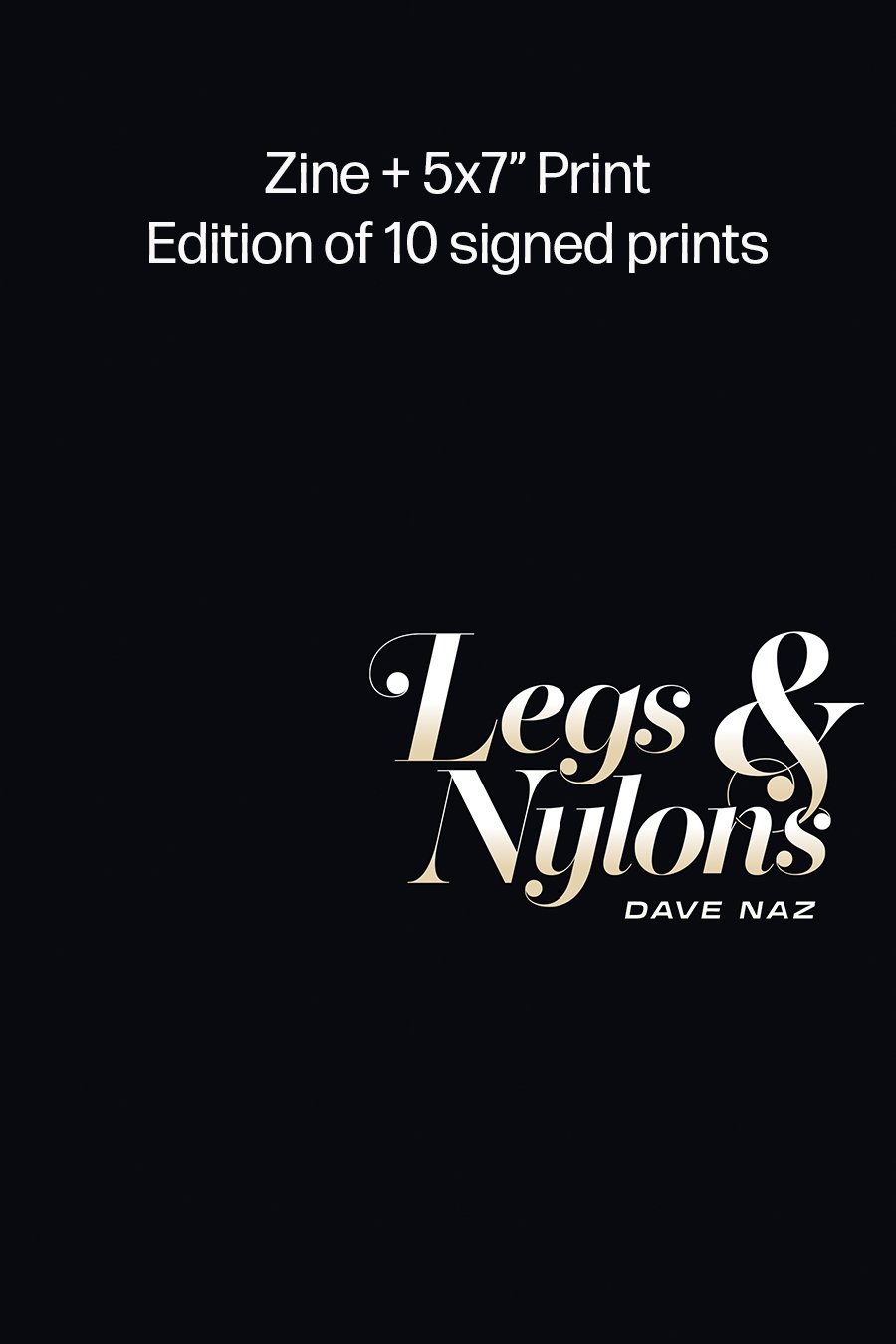 Image of Legs & Nylons Zine + 5 x 7" Print