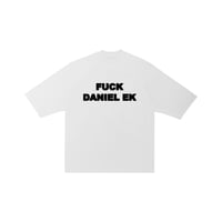 Image 1 of F*CK DANIEL EK TEE